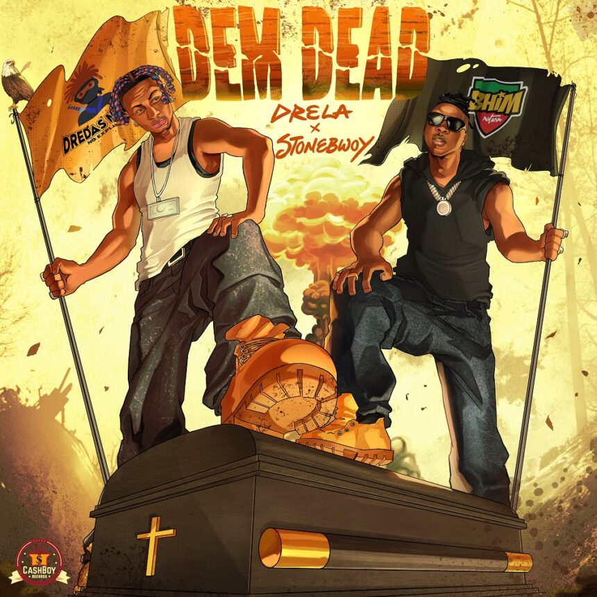 Drela Dem Dead