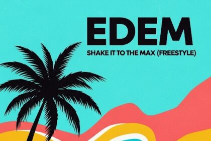 Edem Shake It To The Max Remix