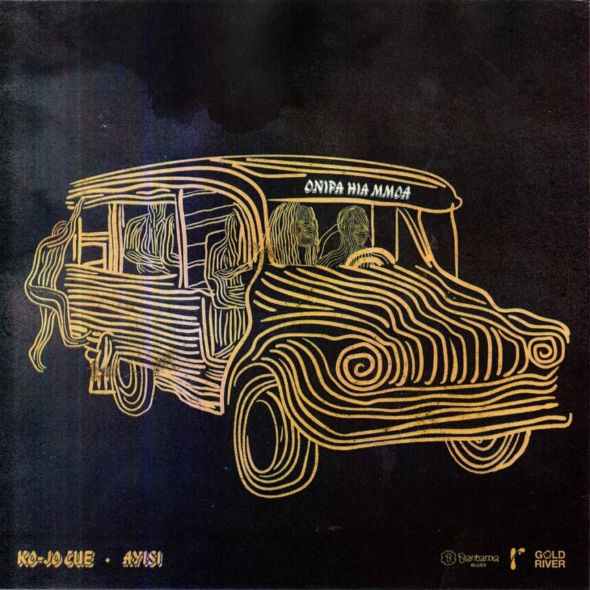 Ko-Jo Cue Onipa Hia Mmoa