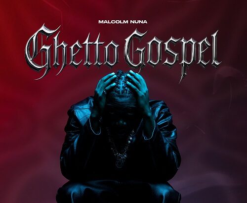 Malcolm Nuna Ghetto Gospel