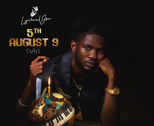 Lyrical Joe 5th Auguest 9