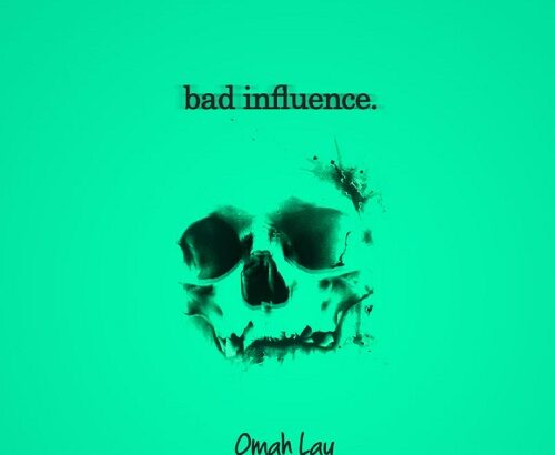 Omah Lay Bad Influence