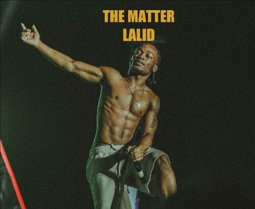 Lalid The Matter