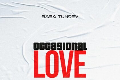 Baba Tundey Occasional Love