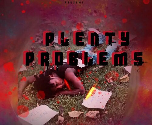 Jay Van Gork Plenty Problems