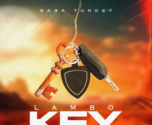 Baba Tundey Lambo Key