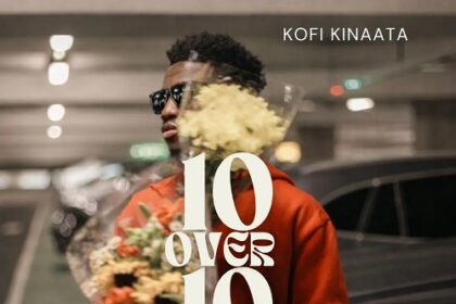Kofi Kinaata 10 Over 10