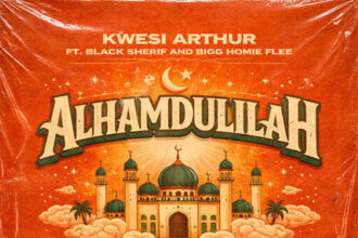 Kwesi Arthur Alhamdulillah