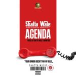 Shatta Wale Agenda