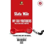 Shatta Wale My Fav Youtubers
