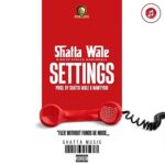 Shatta Wale Settings