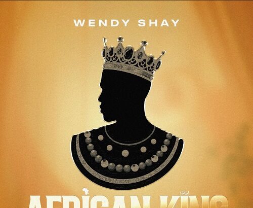 Wendy Shay African King