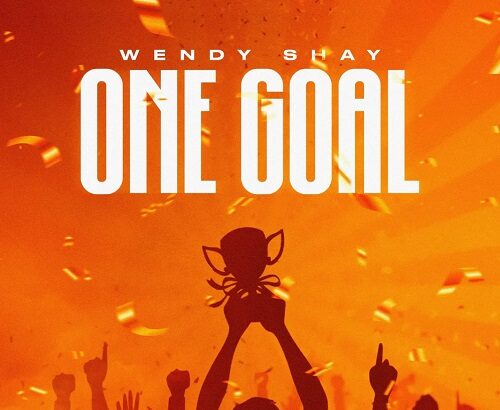 Wendy Shay One Goal